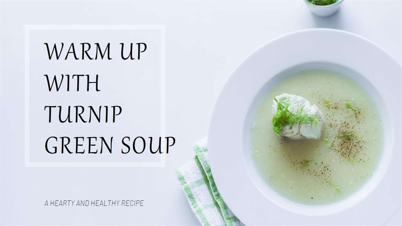 Turnip Green Soup Recipe